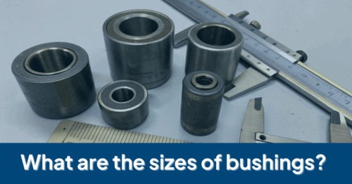 Photo of various sizes of metal bushings placed alongside measuring tools like calipers and rulers, illustrating the importance of accurate bushing sizing.